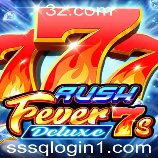Desvendando RushFever7sDeluxe: Guia Completo e Atualizações Recentes